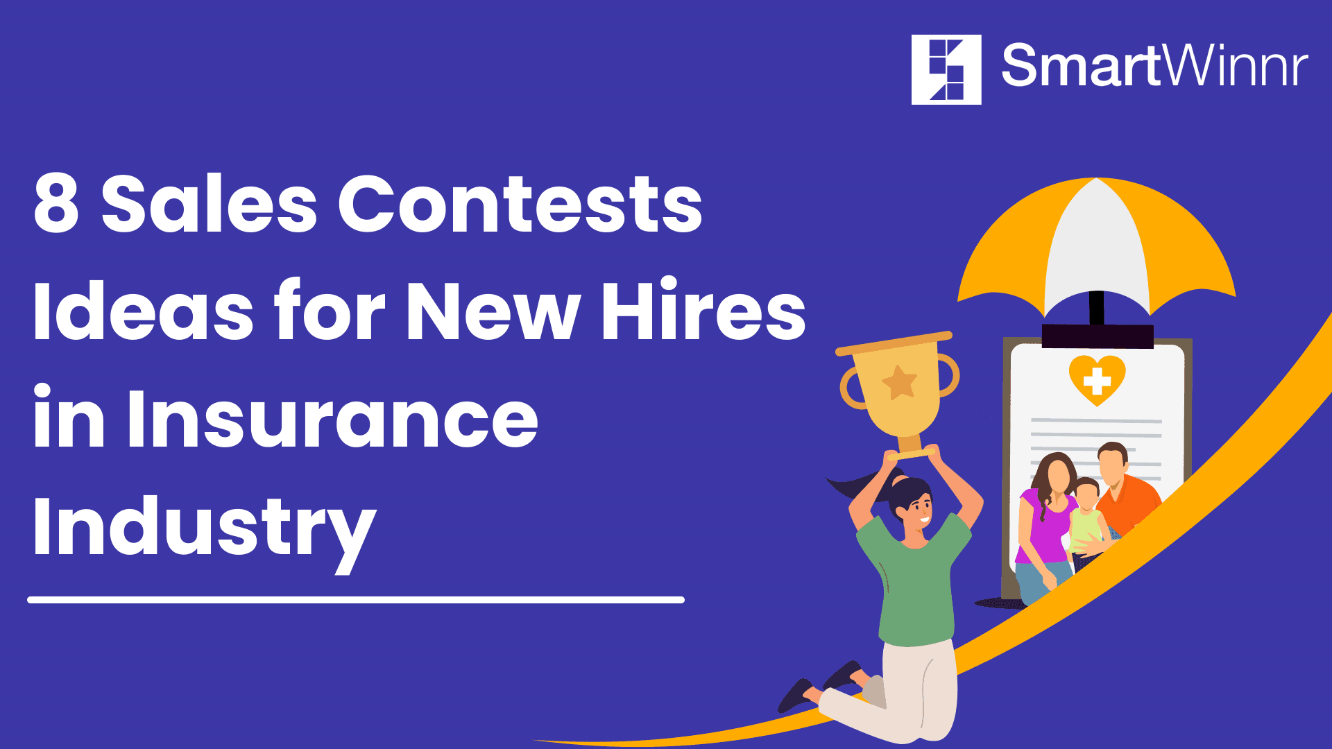8 Sales Contests Ideas for New Hires in Insurance Industry
