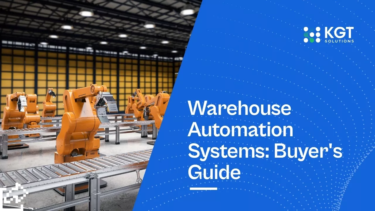 Warehouse Automation Systems: Buyer's Guide