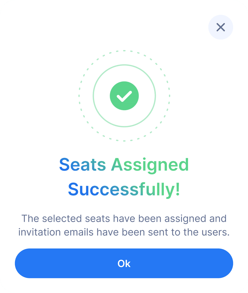 the success dialog for successfully assigning seats for your employees