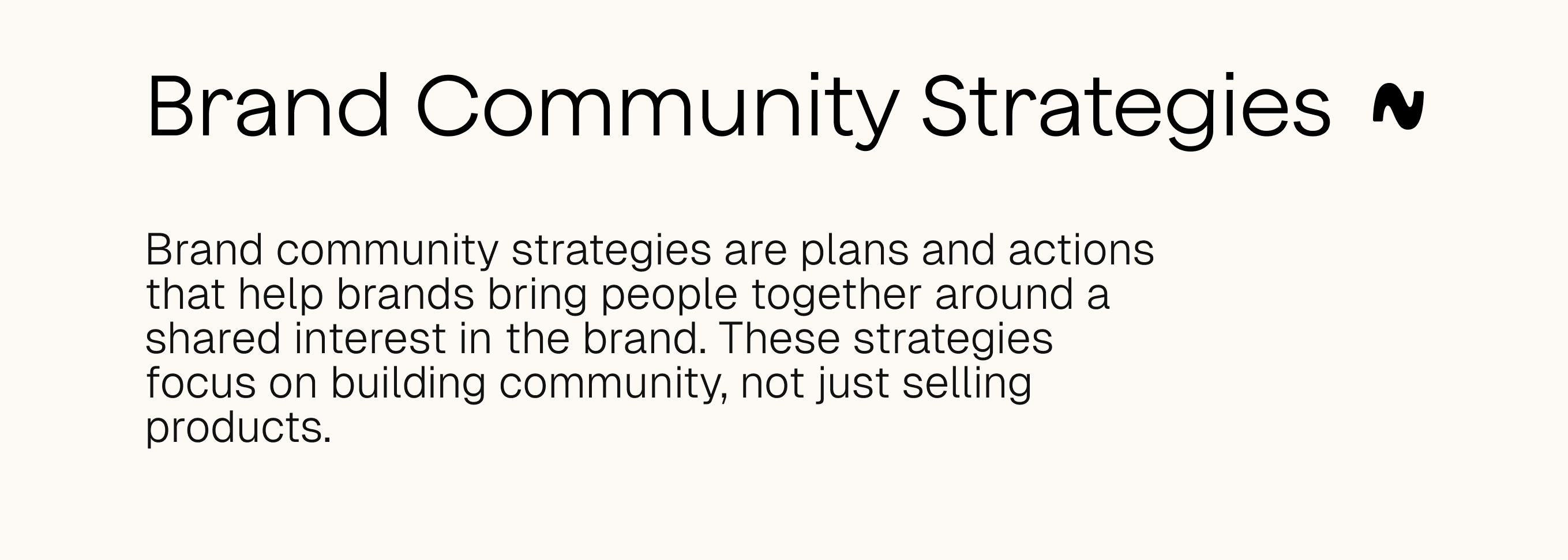 Brand Community Strategies Definition 