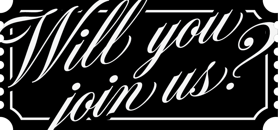 Will you join us