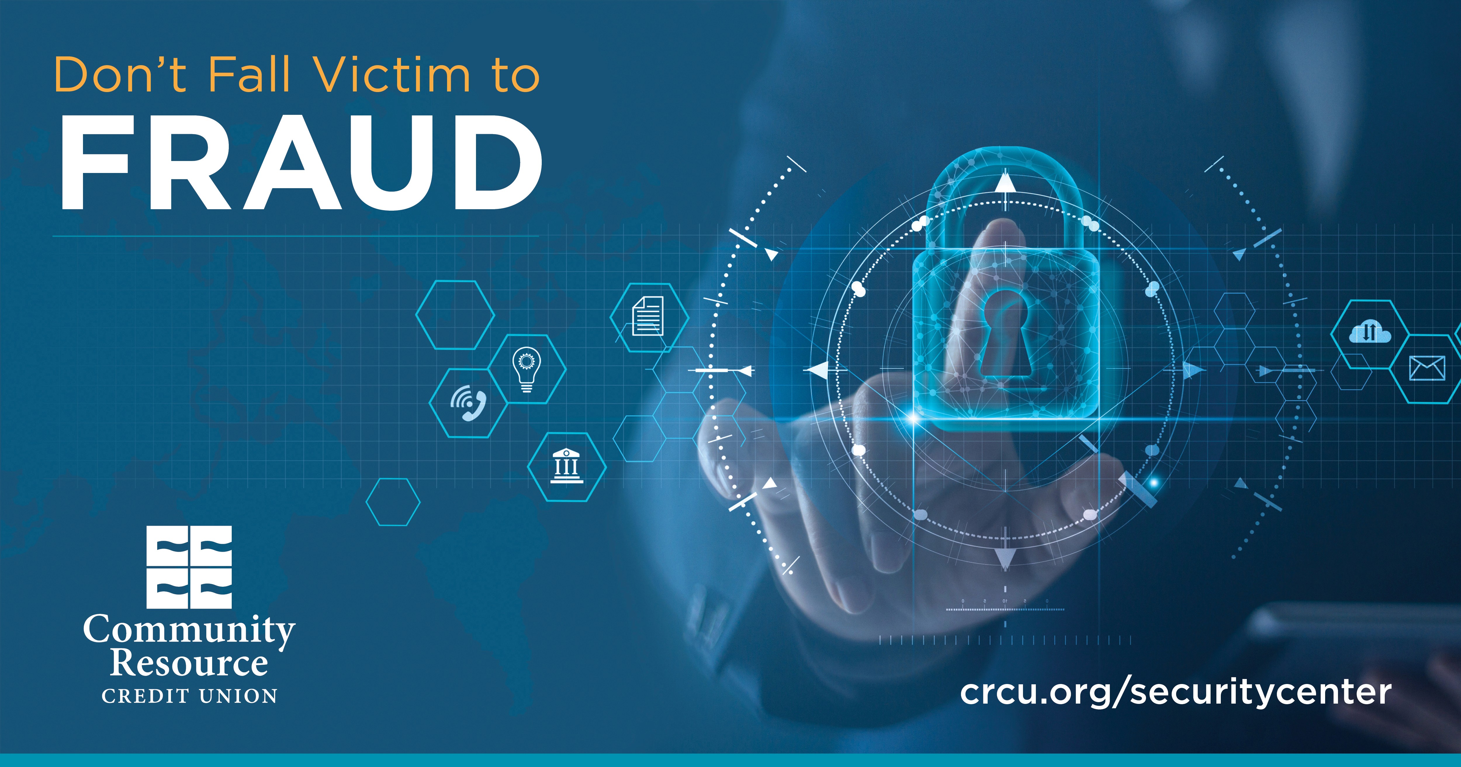 Don't fall victim to fraud