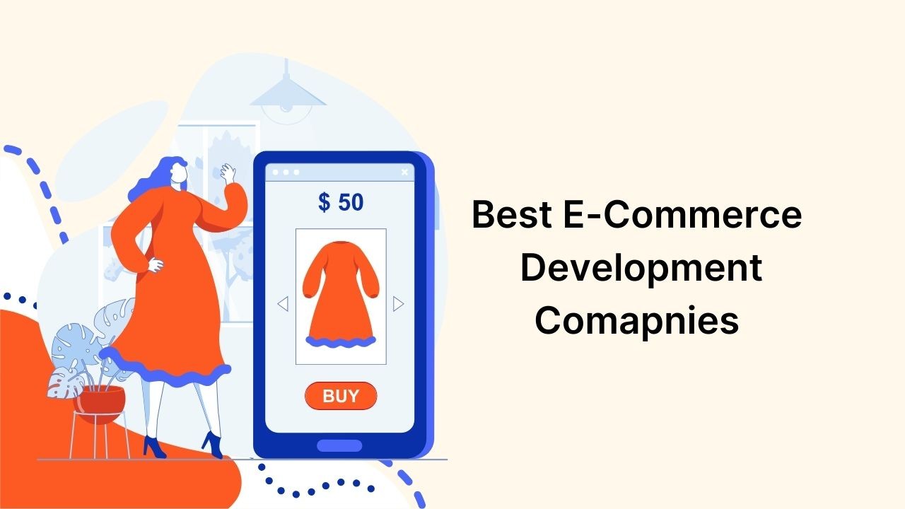 Top ecommerce development companies in Bangalore