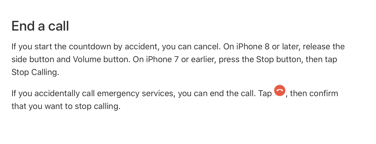 Screenshot of help instructions. The instructions say: "End a call: If you start the countdown by accident, you can cancel. On iPhone 8 or later, release the side button and Volume button. On iPhone 7 or earlier, press the Stop button, then tap Stop Calling. If you accidentally call emergency services, you can end the call. Tap the end call button, then confirm that you want to stop calling."