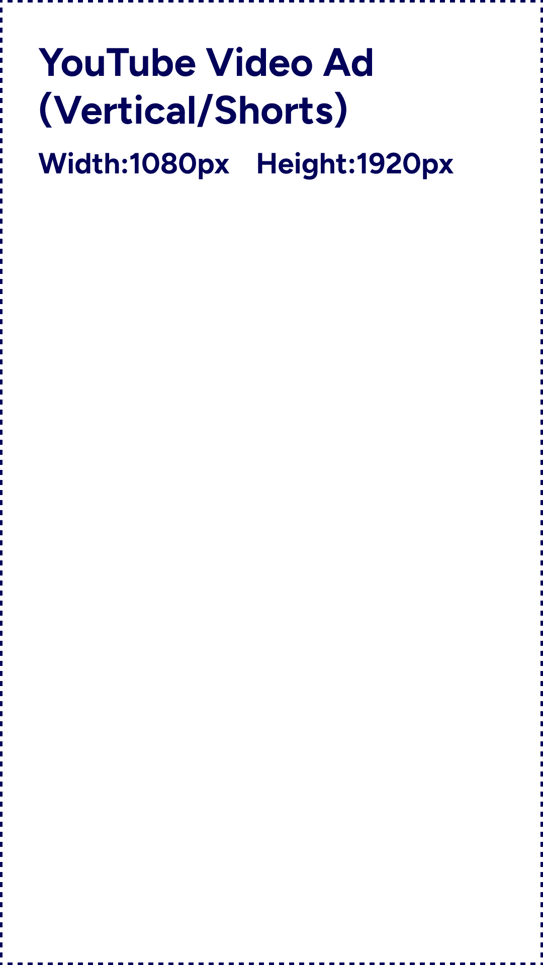 YouTube Video Ad (Vertical Shorts) 1080x1920