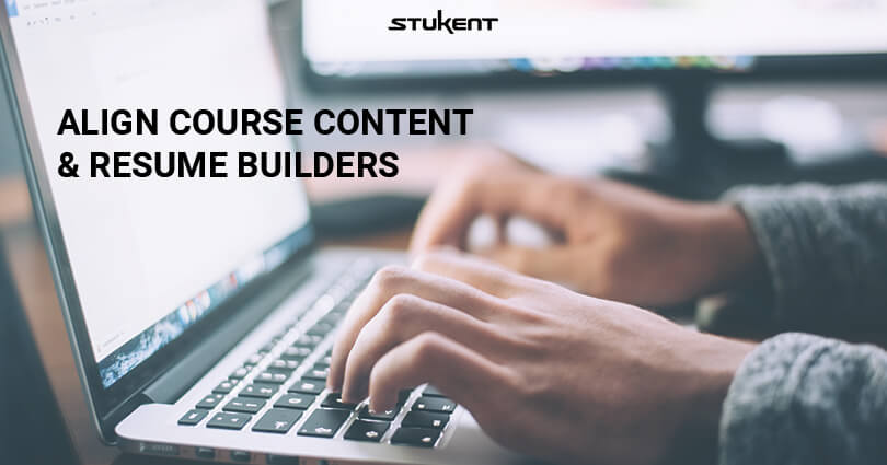 Align Course Content & Resume Builders