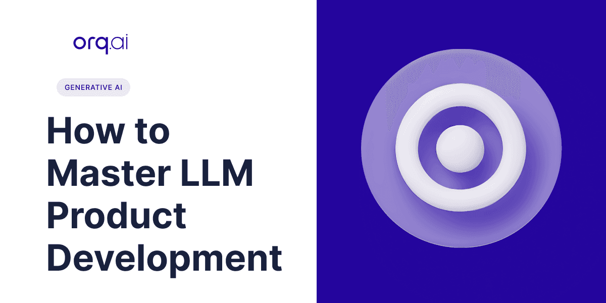 featured image of article how to master llm product development