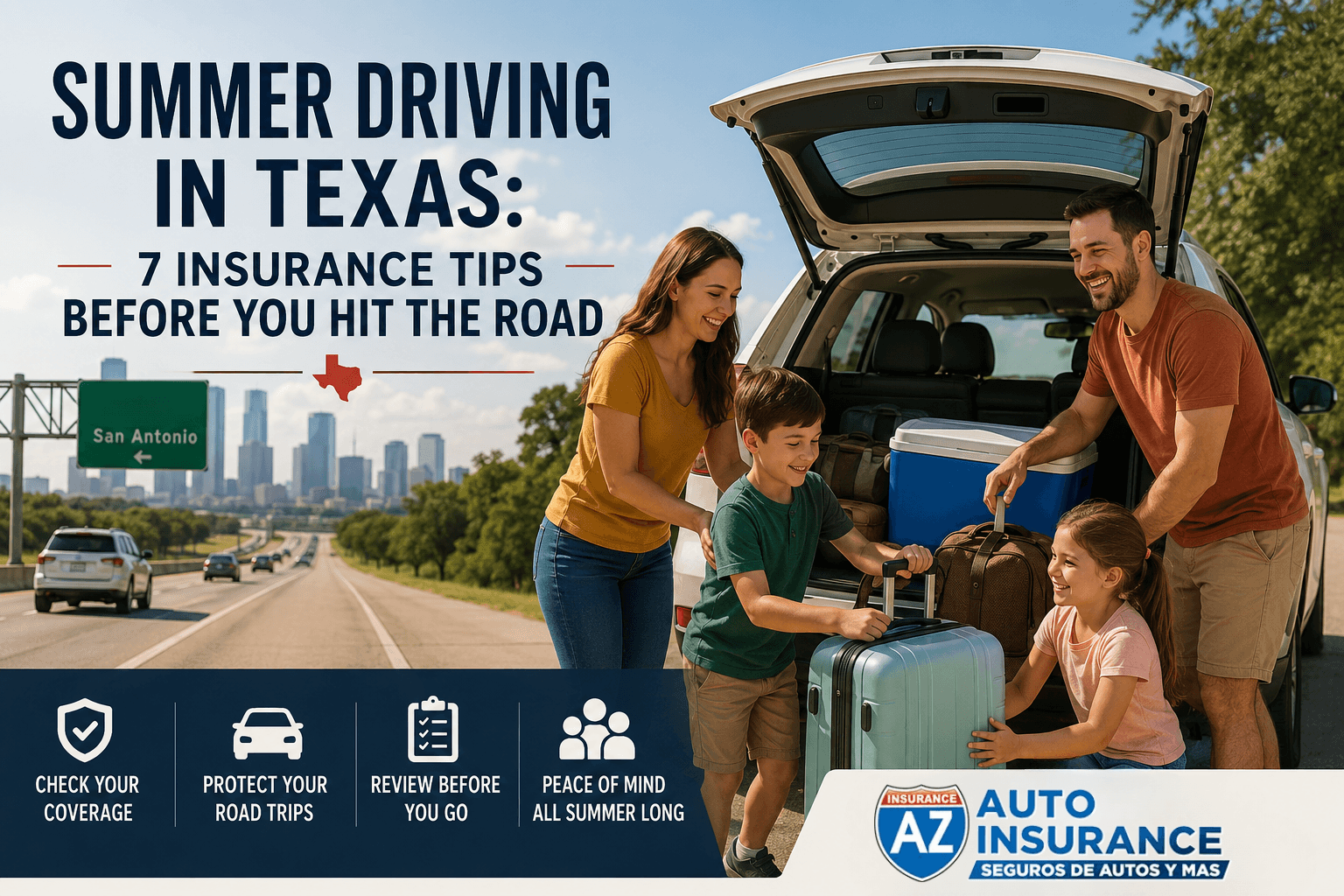 Summer Driving in Texas: 7 Insurance Tips Before You Hit the Road
