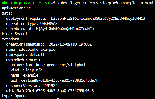Terminal output of the sleepinfo-example secret in YAML, containing the stored deployment replicas, the operation type and the scheduled time