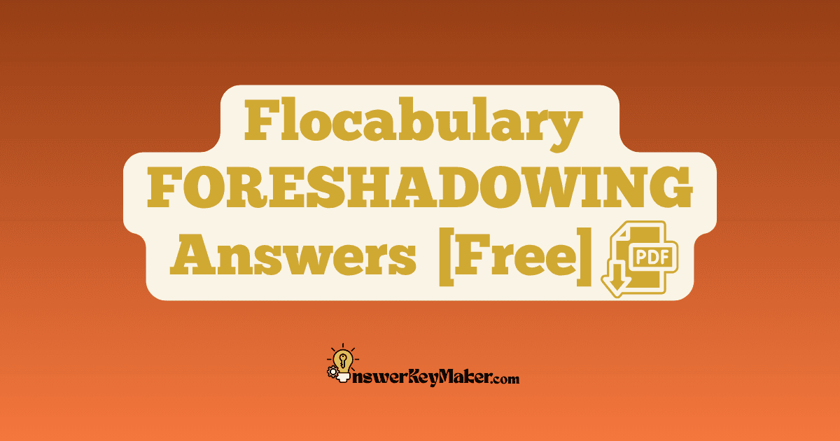 Download Flocabulary FORESHADOWING Quiz, Read & Respond Answer Key PDF for Free