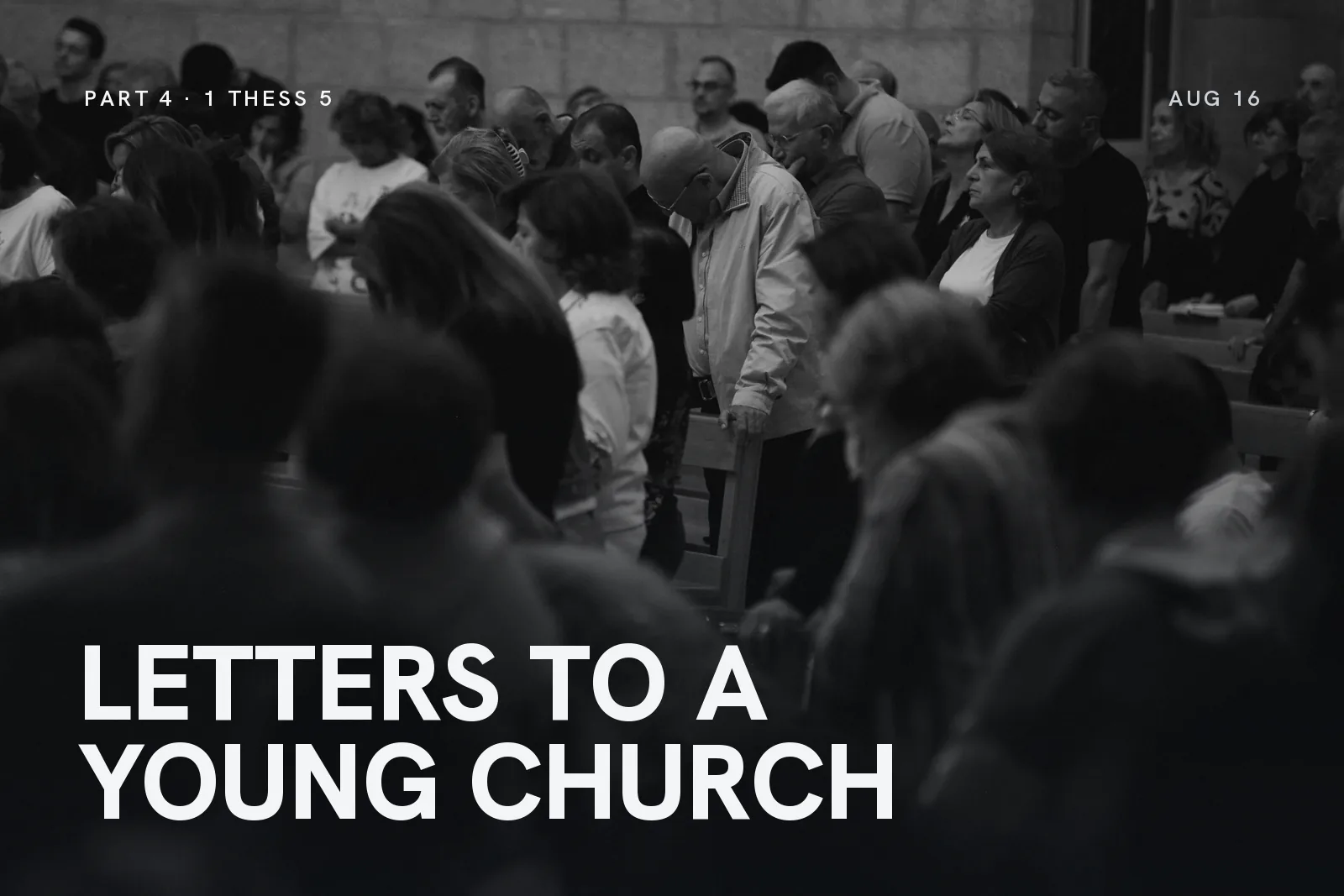 Series artwork for Letters to a Young Church: a congregation standing during a gathering