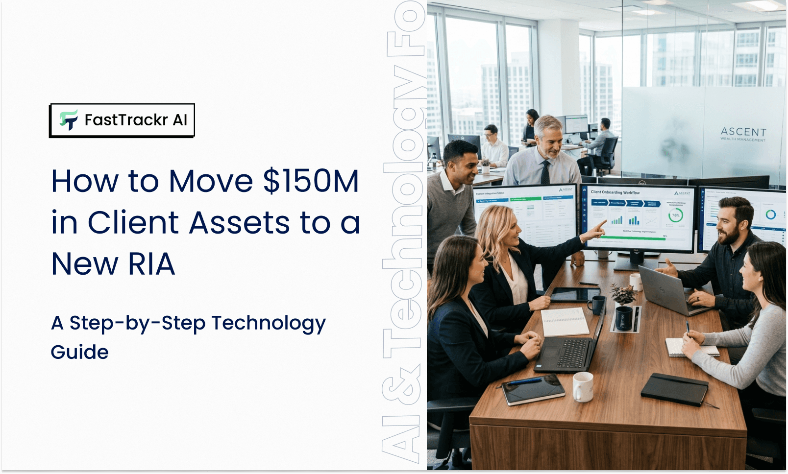 How to Move $150M in Client Assets to a New RIA