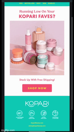 E-mail de réachat Kopari « Running Low On Your Kopari Faves? »