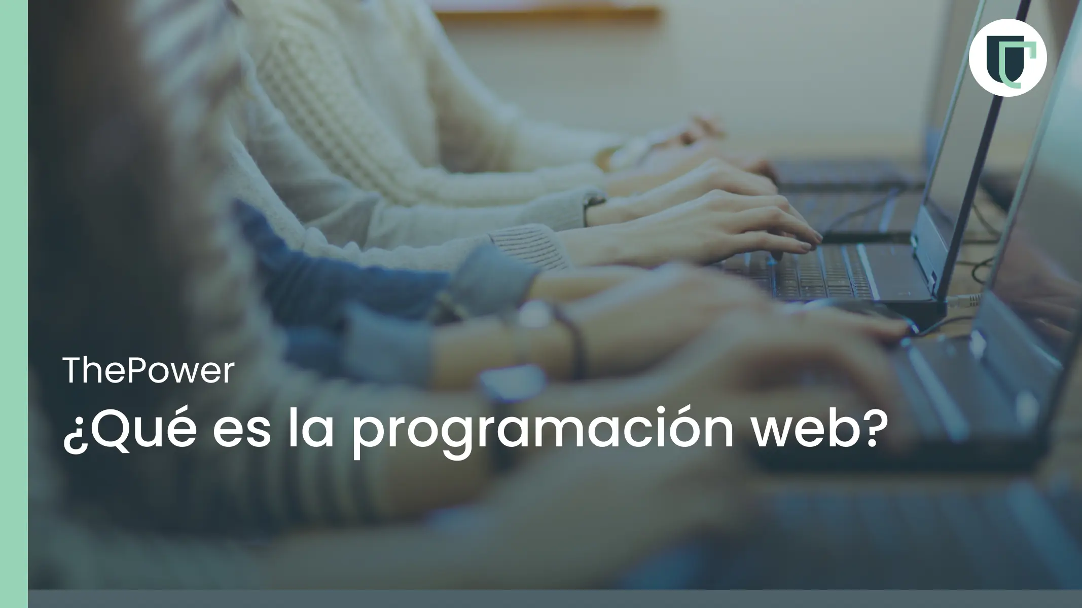 ¿Qué es la programación web?