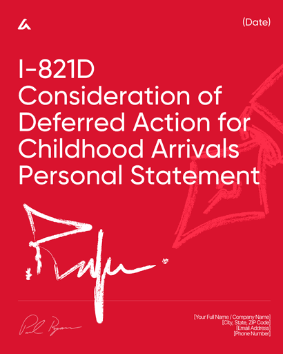 I-821D Consideration of Deferred Action for Childhood Arrivals Personal Statement