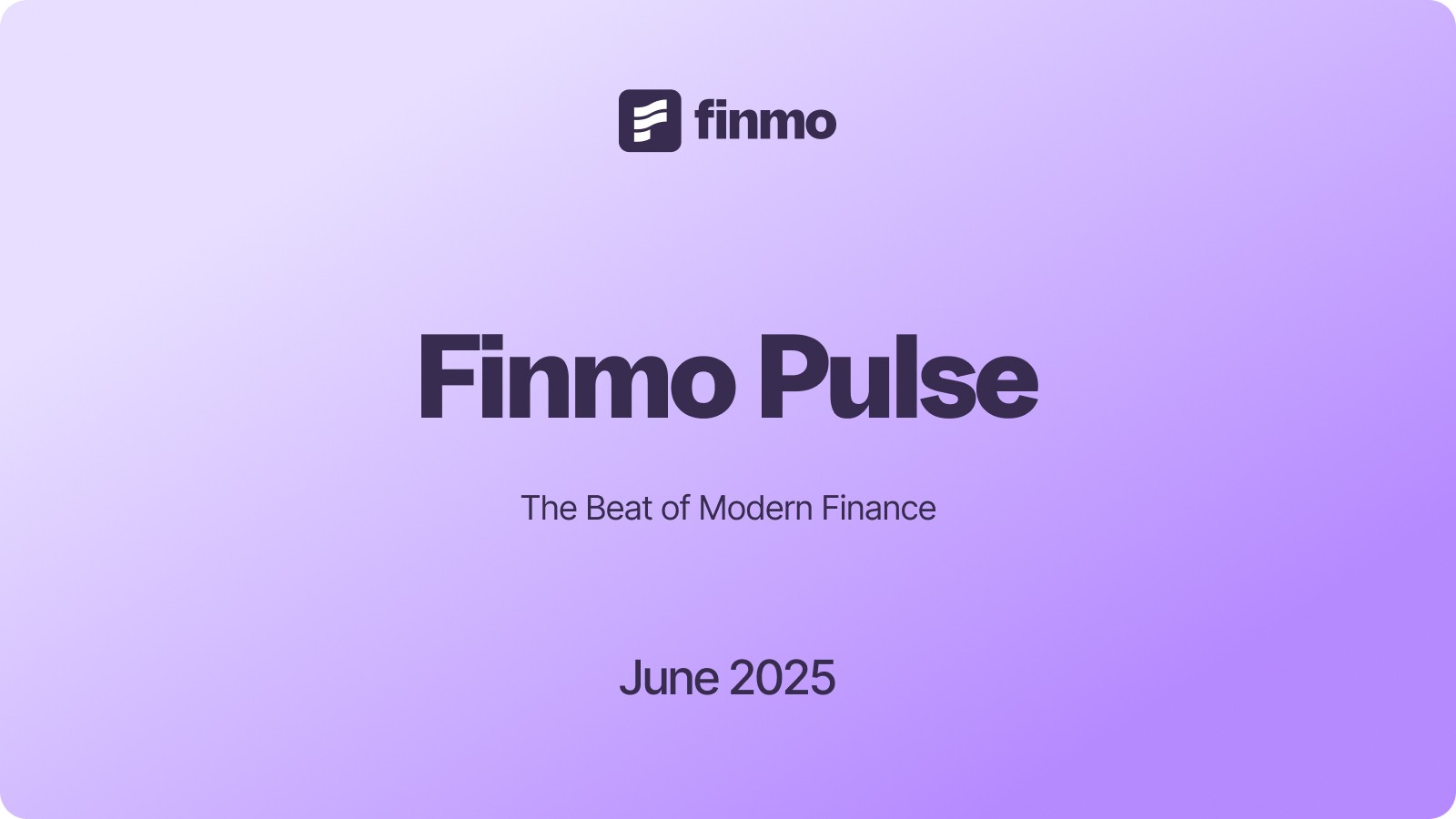 Finmo’s June newsletter showcasing treasury management updates