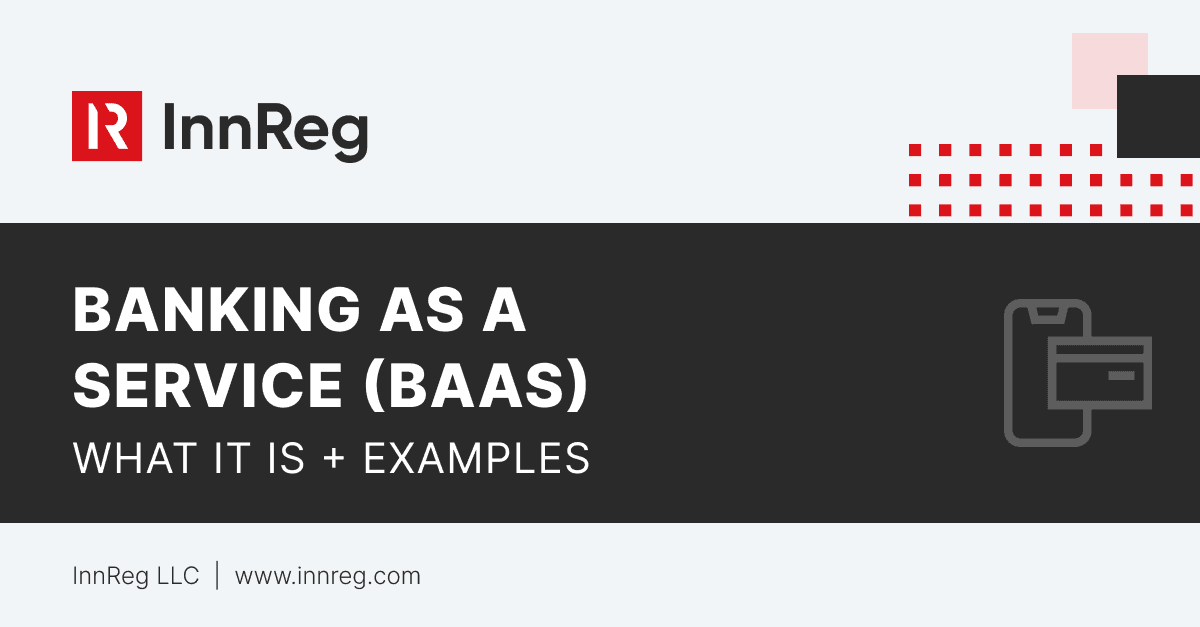 Banking as a Service (BaaS): What It Is + Examples