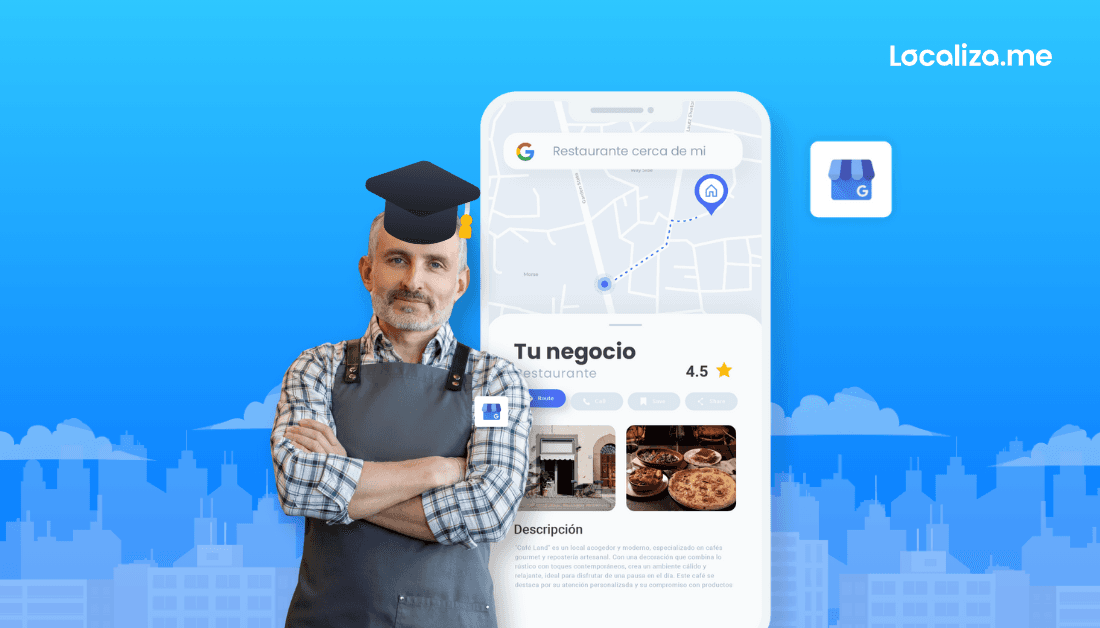 Guía completa para gestionar perfil de empresa de Google My Business (Google Business Profile)