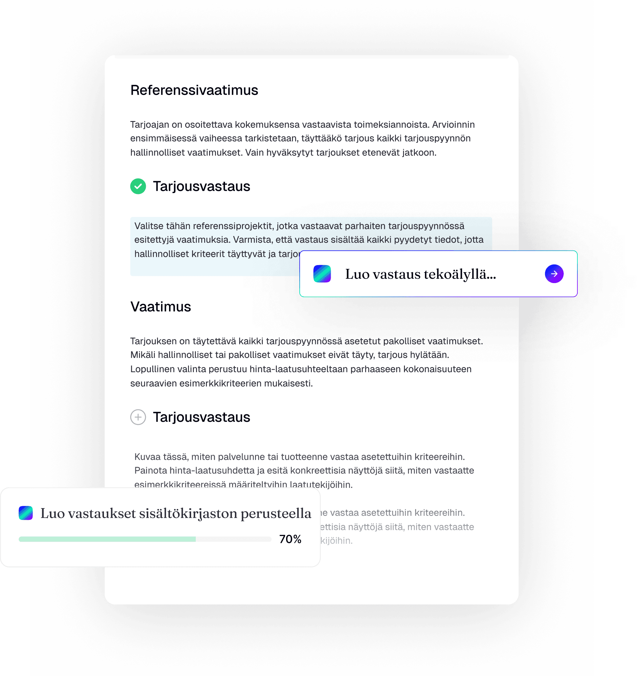 Tendiumin tarjouskirjoitusnäkymä, jossa näkyy referenssivaatimus ja vaatimustenkohdat tarjouspyynnöstä. Tekoäly generoi vastauksia automaattisesti sisältökirjaston perusteella – edistymispalkki näyttää 70% valmiina.