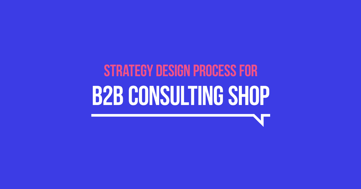 Milk & Cookies studio portfolio - How our strategy design process helped a B2B investor relations consulting company grow predictably