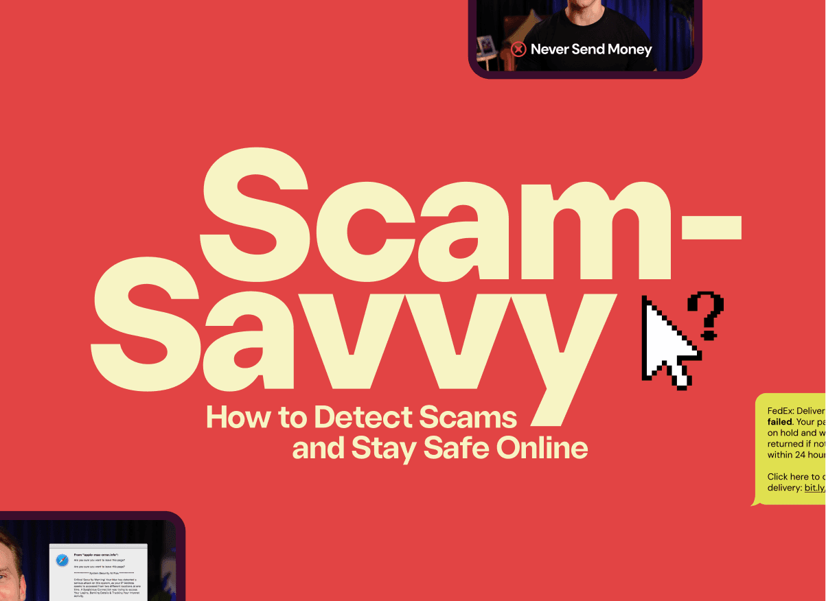 Scam Savvy How to Detect Scams and Stay Safe Online