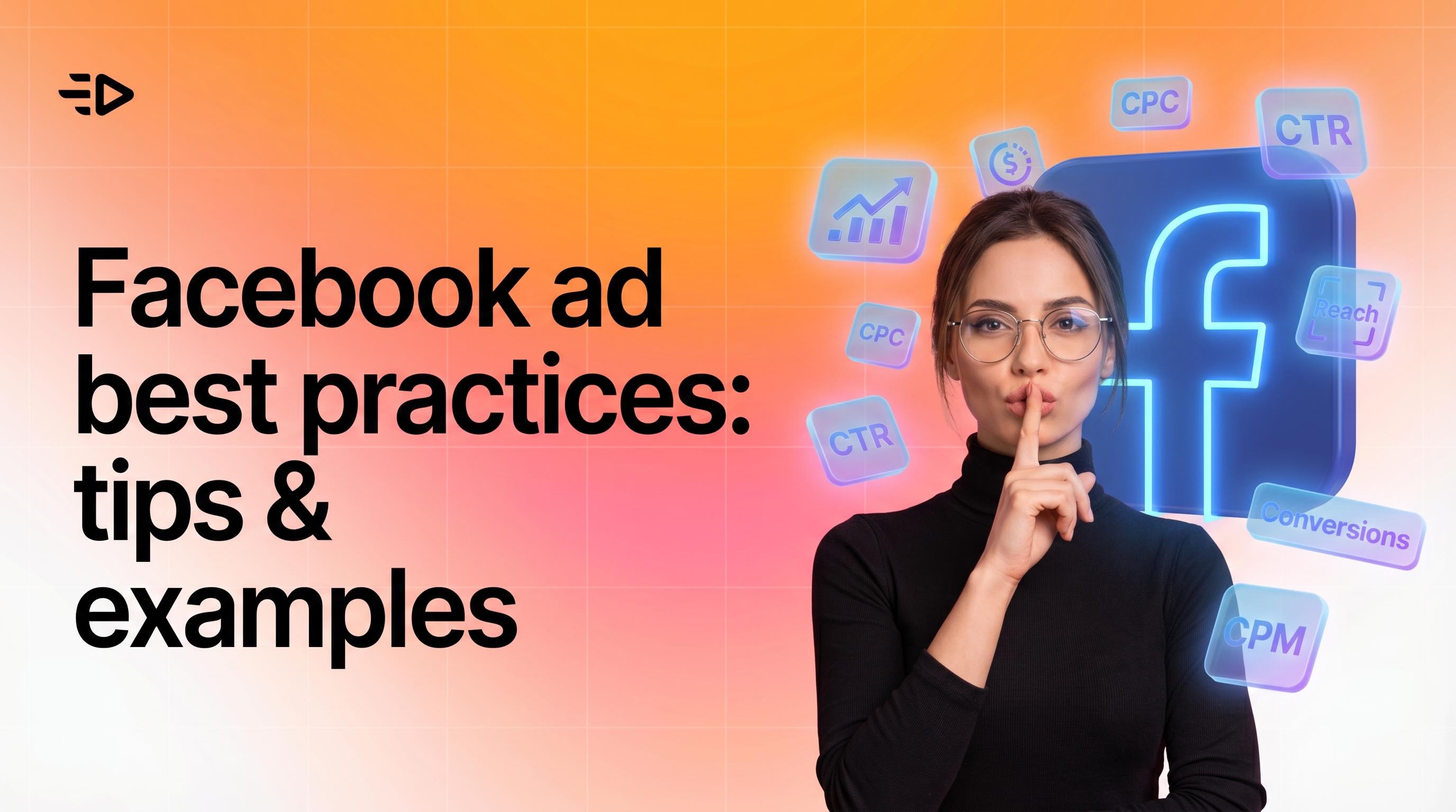 Facebook Ad Best Practices