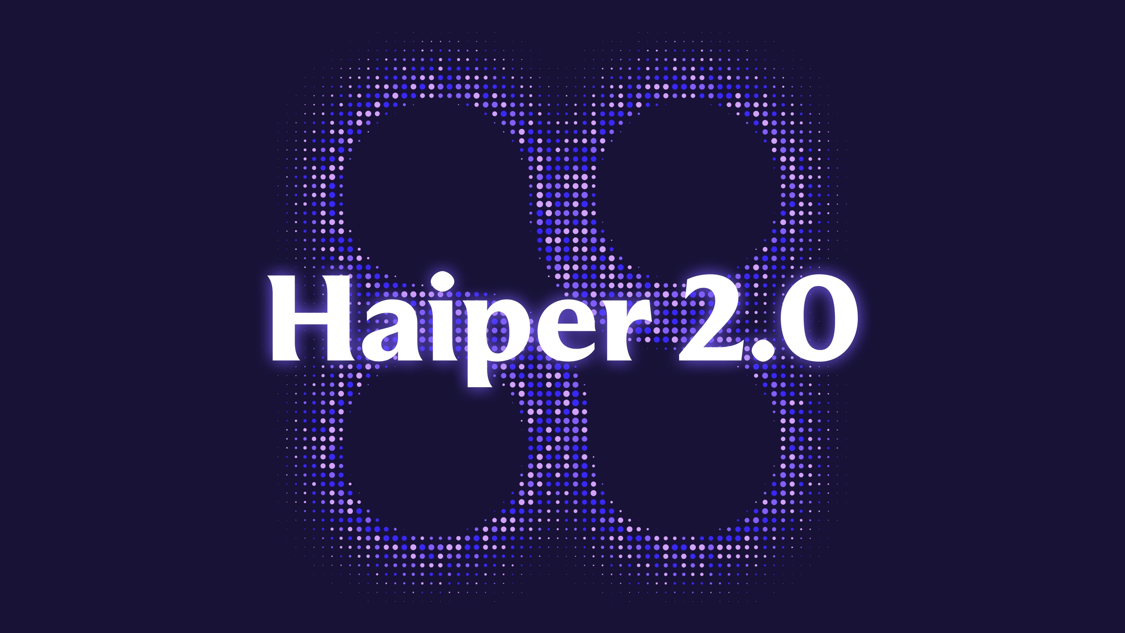 Haiper 2.0 is here - the most powerful video model for hyper-realism and faster generations 