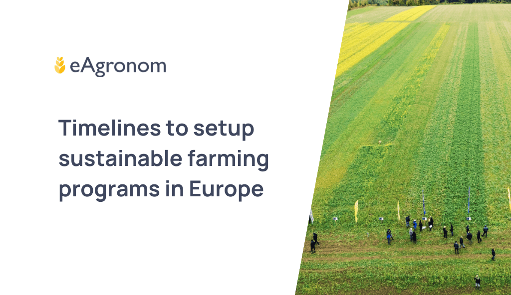 Timelines to setup sustainable farming programs in Europe