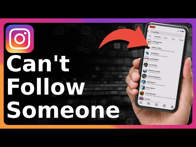 Cant follow someone on instagram