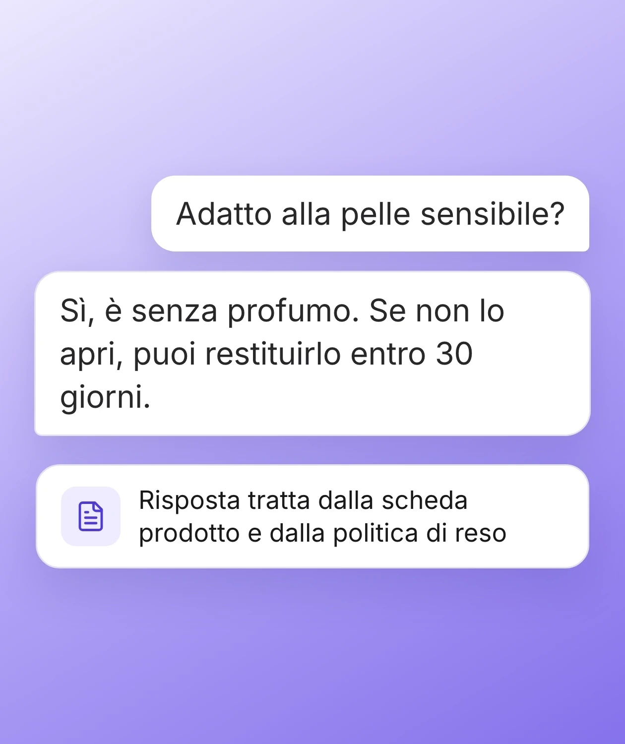 Un cliente chiede della pelle sensibile e riceve una risposta basata sulla pagina prodotto e sulla politica di reso