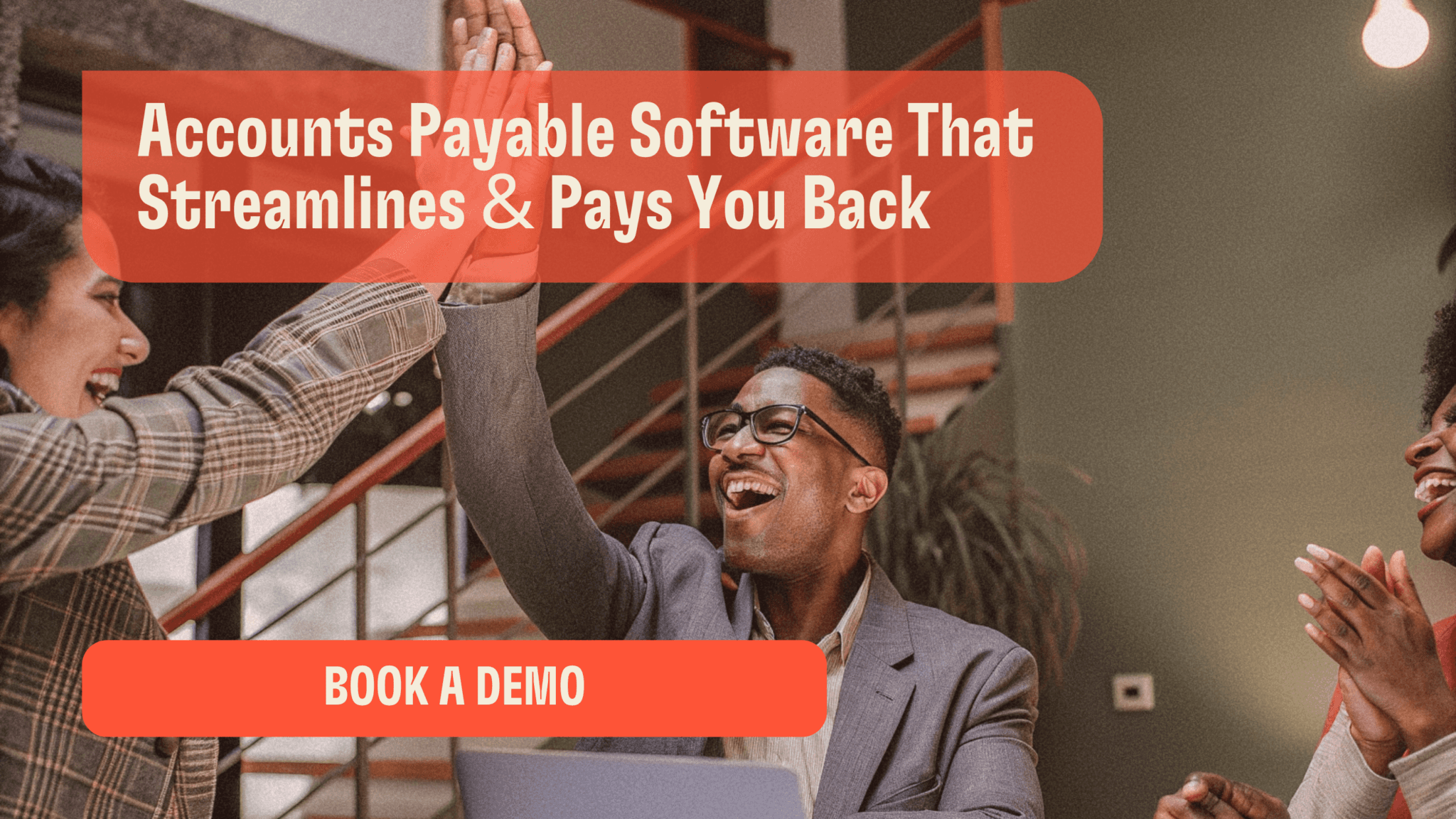 Accounts Payable Software That Pays You Back