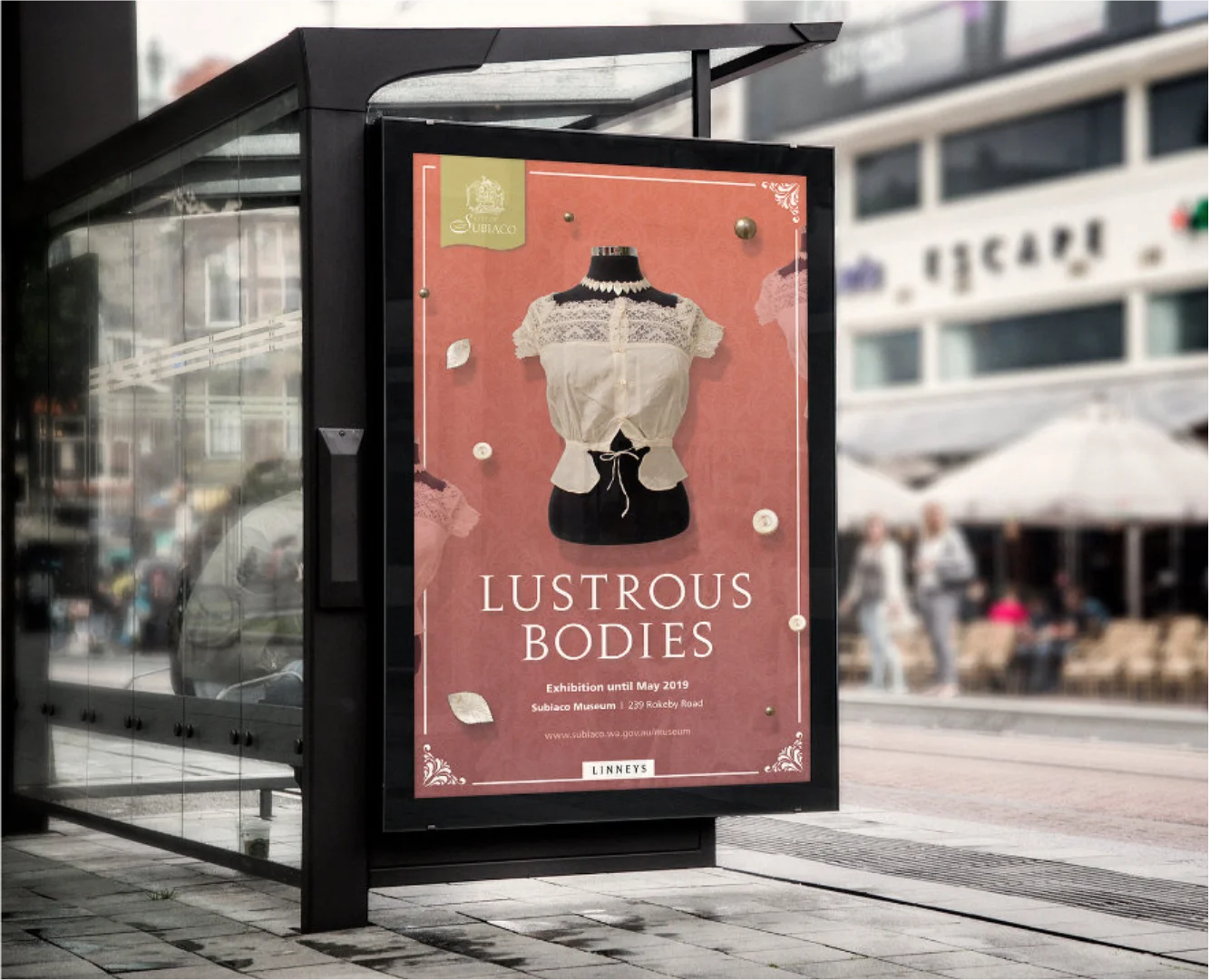 Professional outdoor advertising for Subiaco Museum, featuring the 'Lustrous Bodies' exhibition poster mockup in a street-side bus shelter, designed by Made by Campfire.