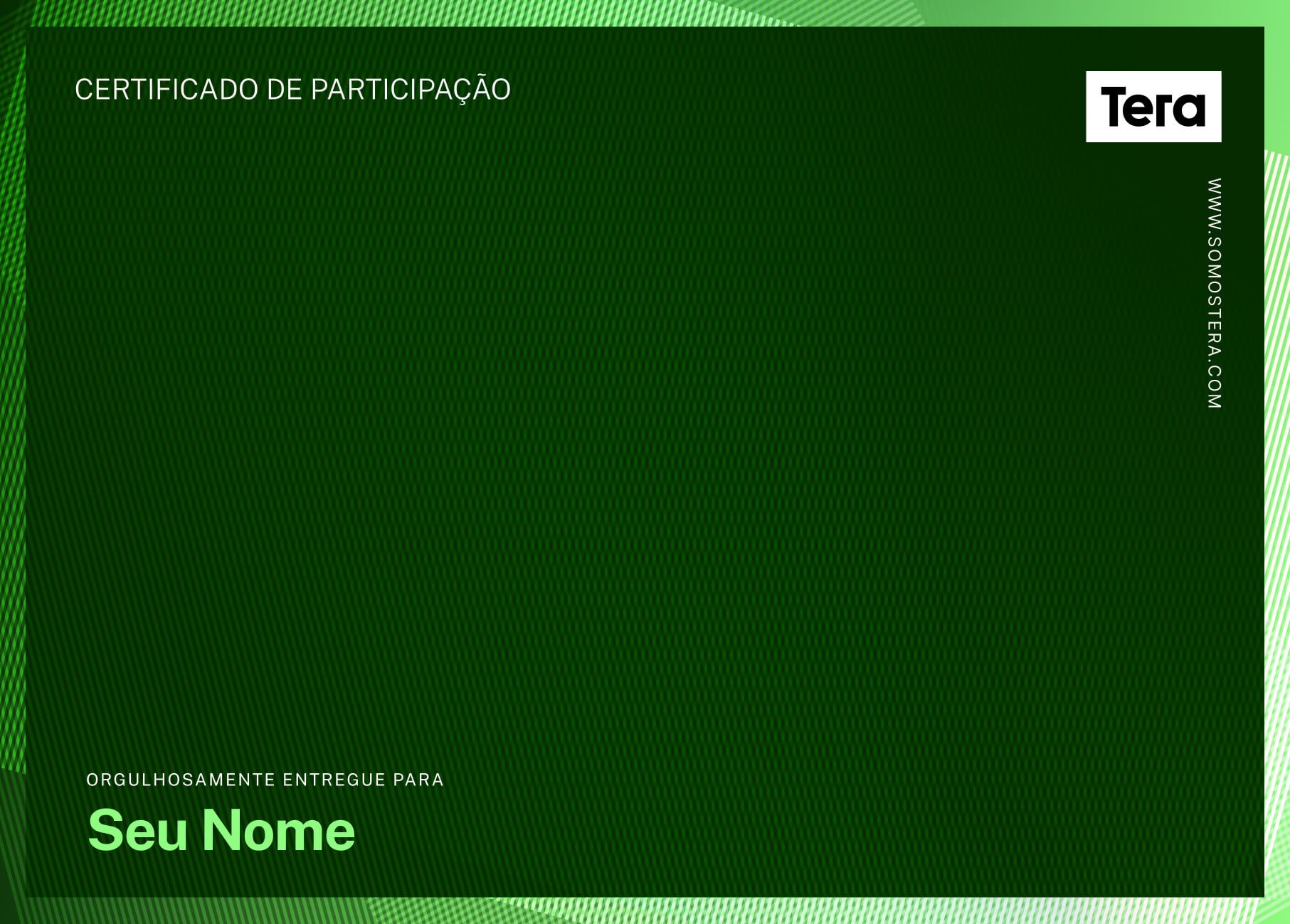 Um certificado simples com texto branco, exibindo a frase "Tera" no canto inferior direito.