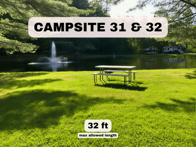Campsites 31 and 32 at Pine Hollow Campground, featuring a 32ft max length pondfront RV site with a fountain view