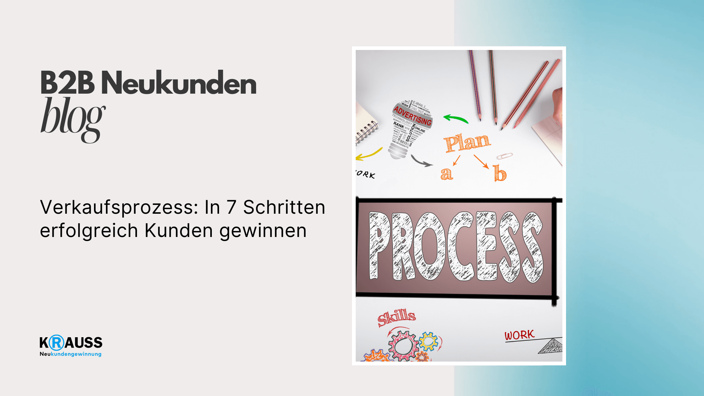 Verkaufsprozess: In 7 Schritten erfolgreich Kunden gewinnen