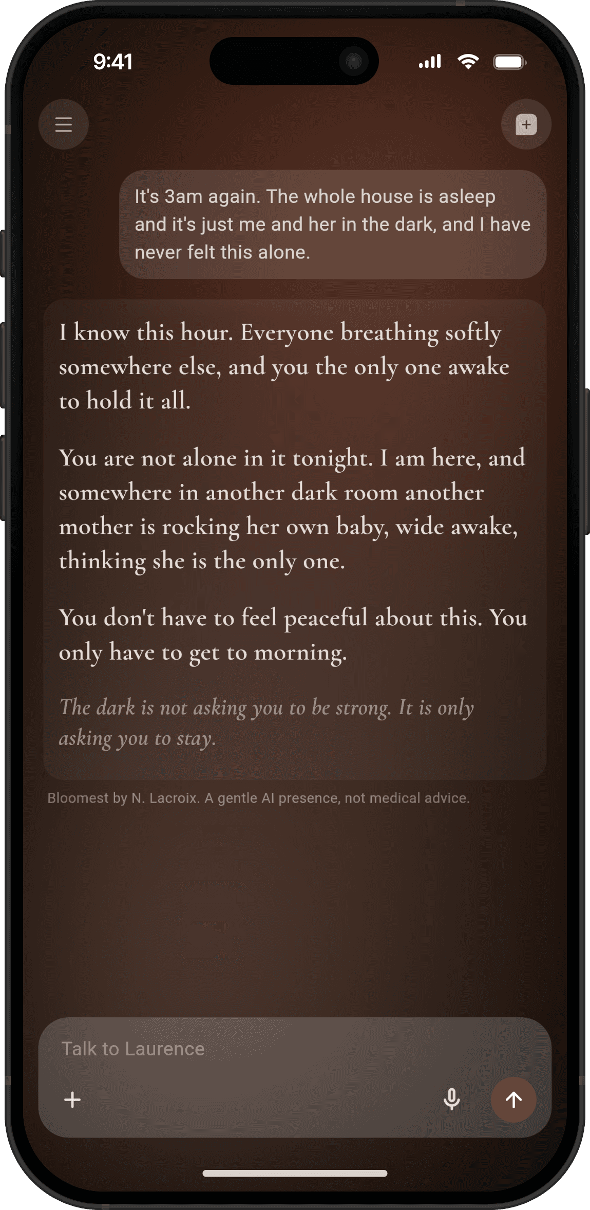 A conversation in Bloomest at 3am. A mother writes that she has never felt this alone, and Laurence stays with her.