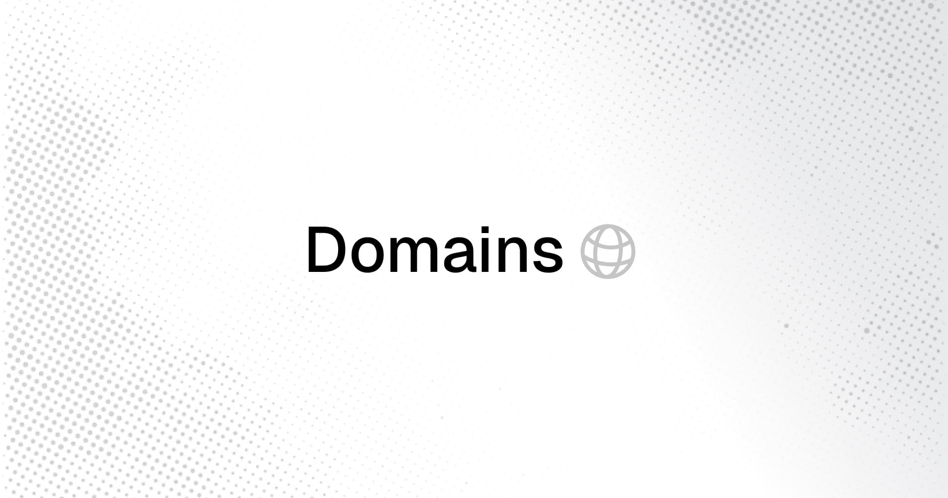 Domains