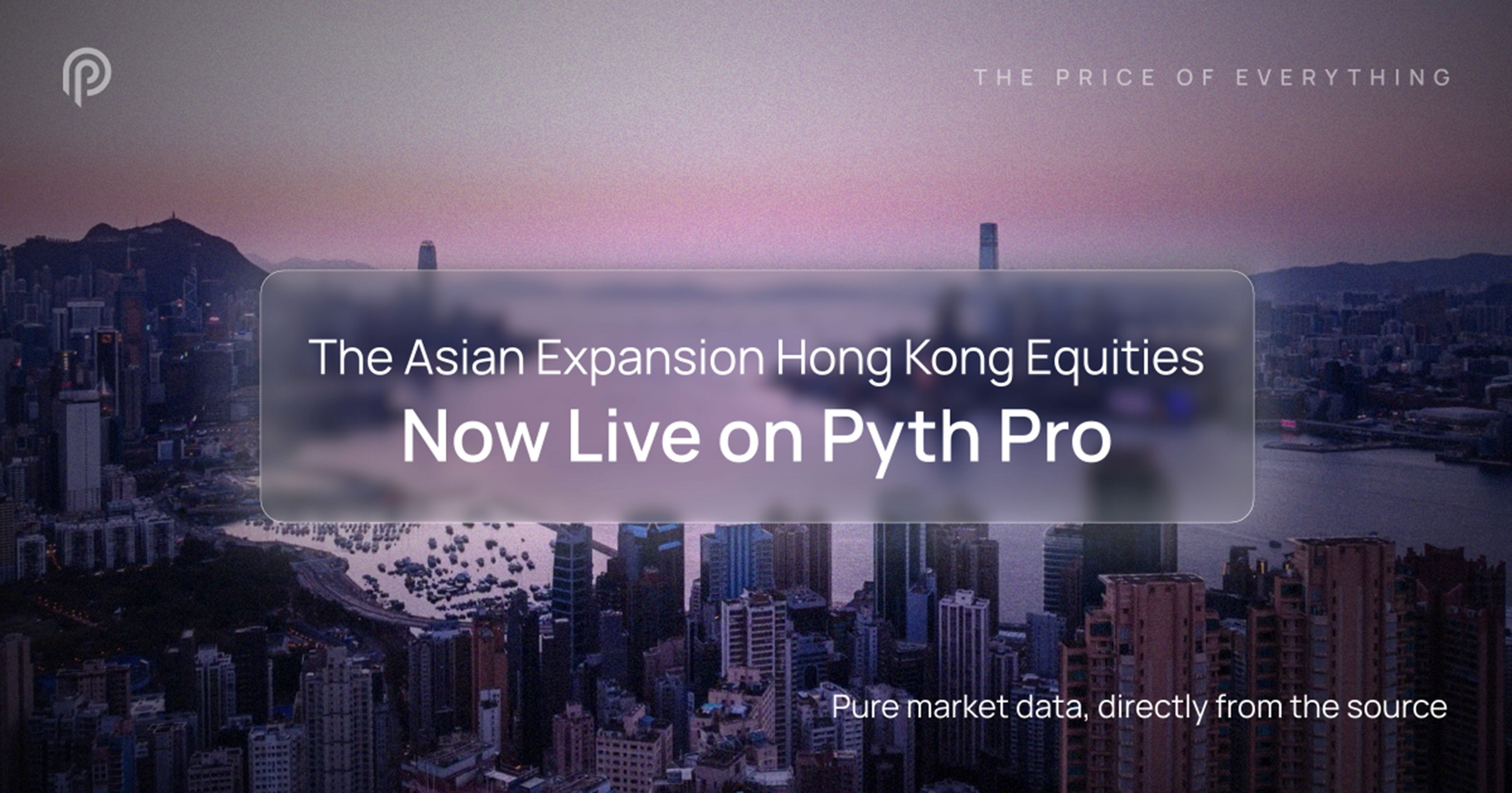 The Asian Expansion: Hong Kong Equities, Now Live on Pyth Pro