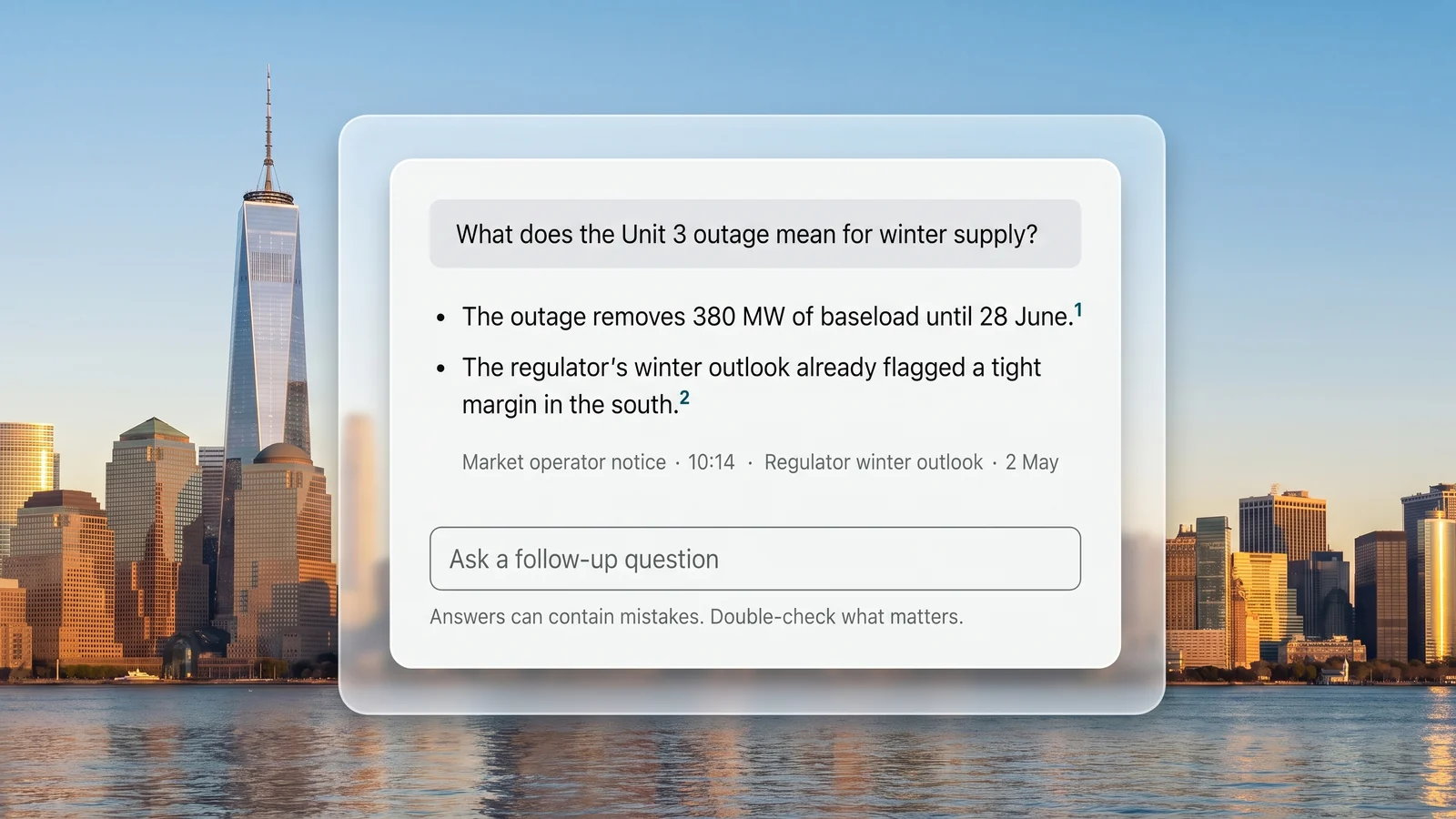 A follow-up question answered across everything collected, with a source on every claim and a reminder to double-check
