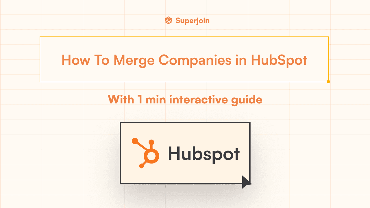 How To Merge Companies in HubSpot