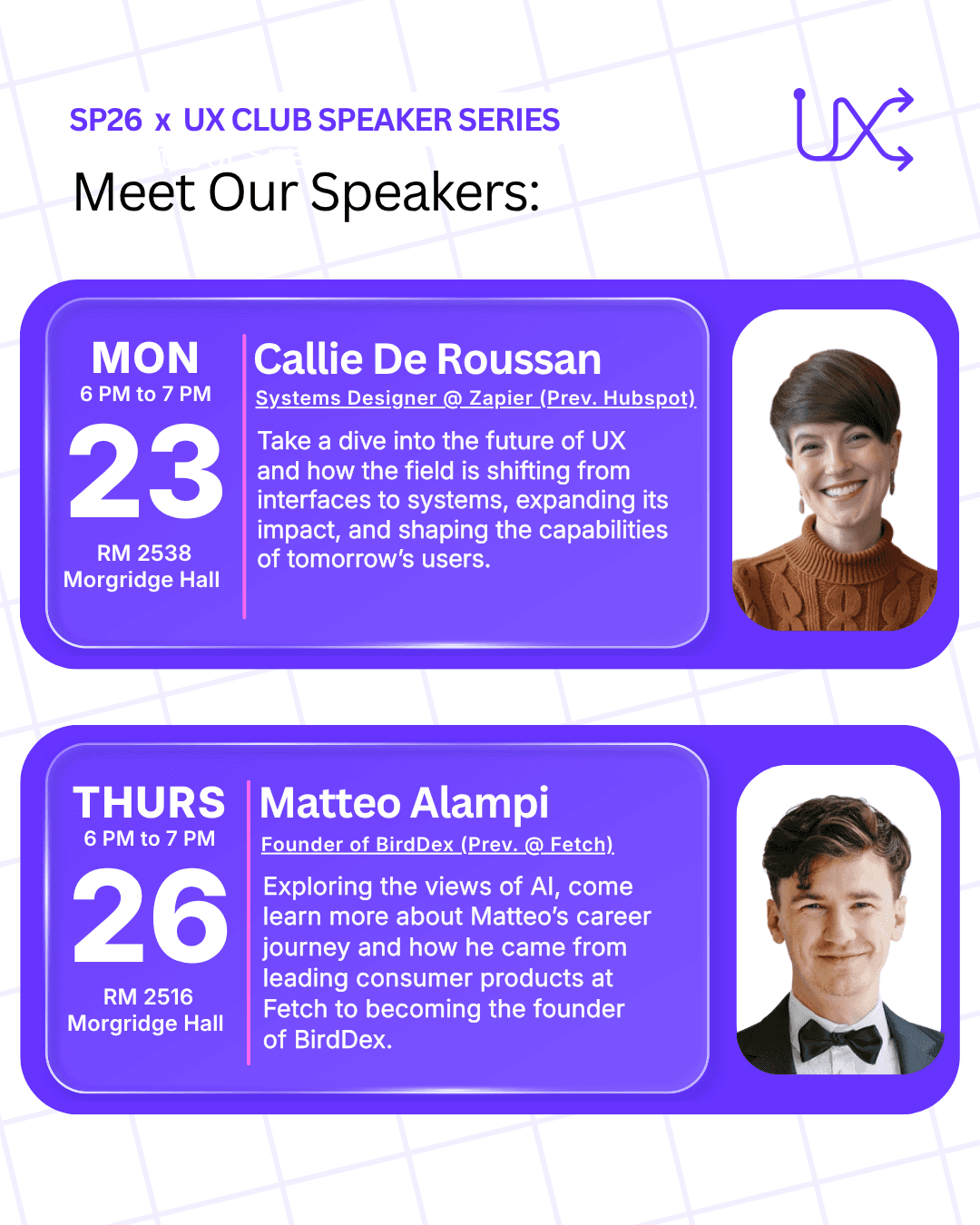 Meet Our Guest Speakers Infographic with Callie De Roussan 3/23 6pm 2538 Morgridge Hall and Matteo Alampi 3/26 6pm 2516 Morgridge Hall