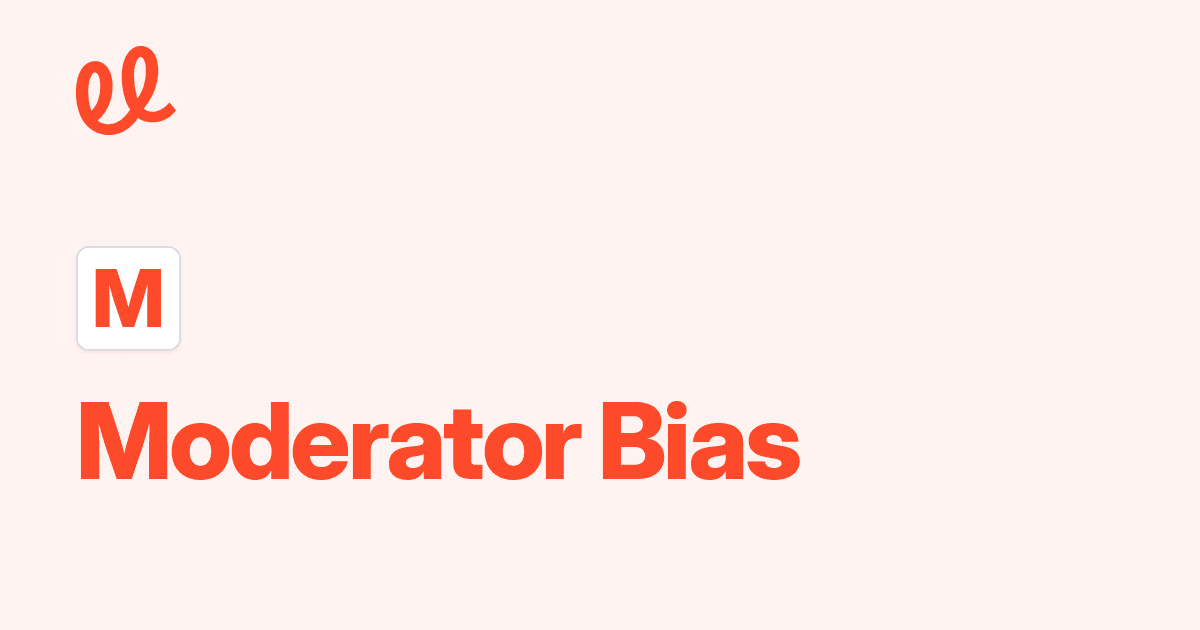 Moderator Bias