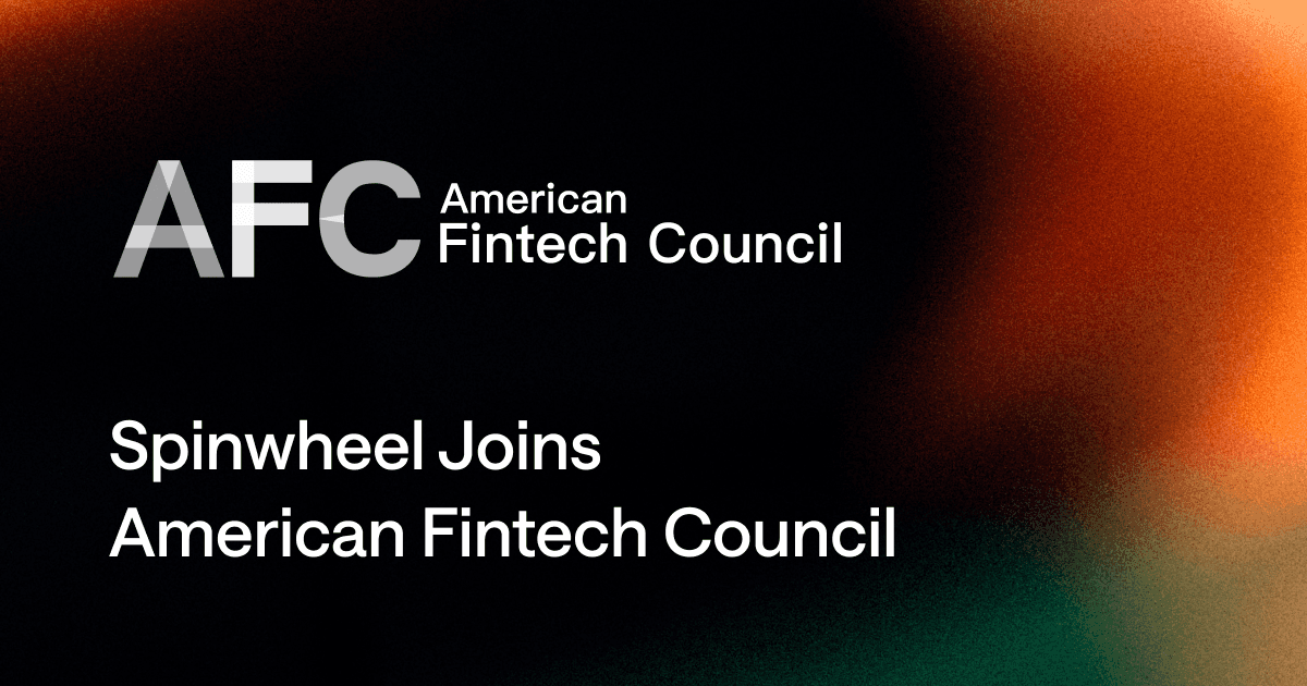 Spinwheel Joins American Fintech Council