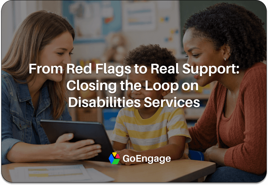 Disability Services GoEngage Head Start Software