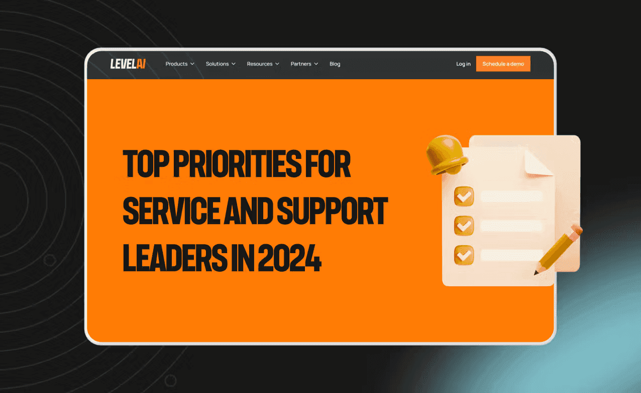 Top priorities for customer service and support leaders in 2024
