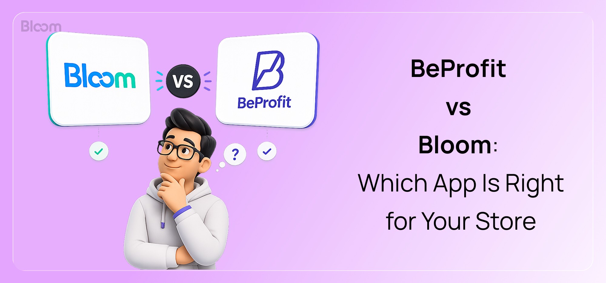 Bloom Best BeProfit Alternative