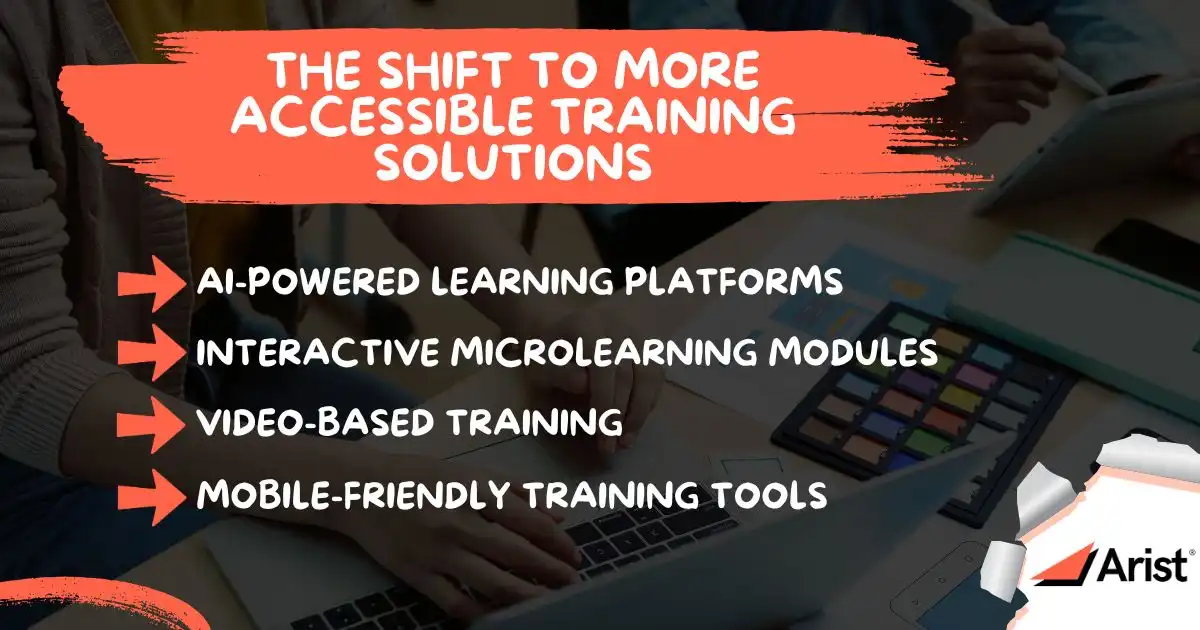 The Shift to More Accessible Training Solutions