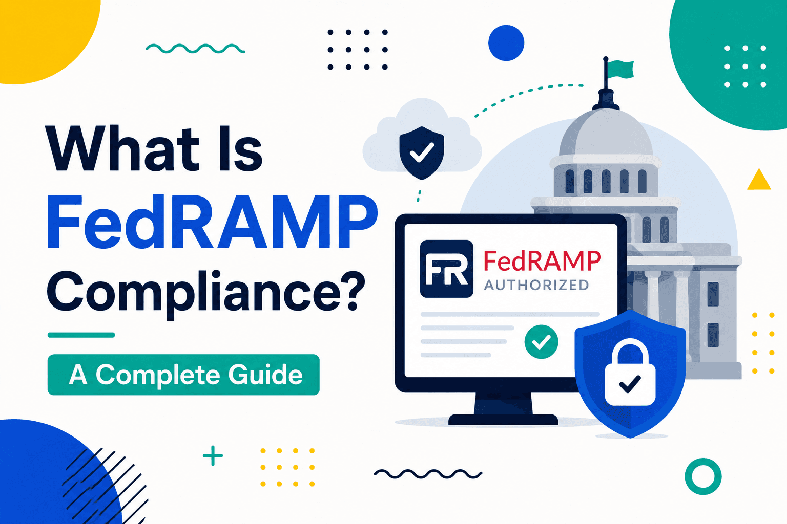 FedRAMP authorization process and compliance workflow.