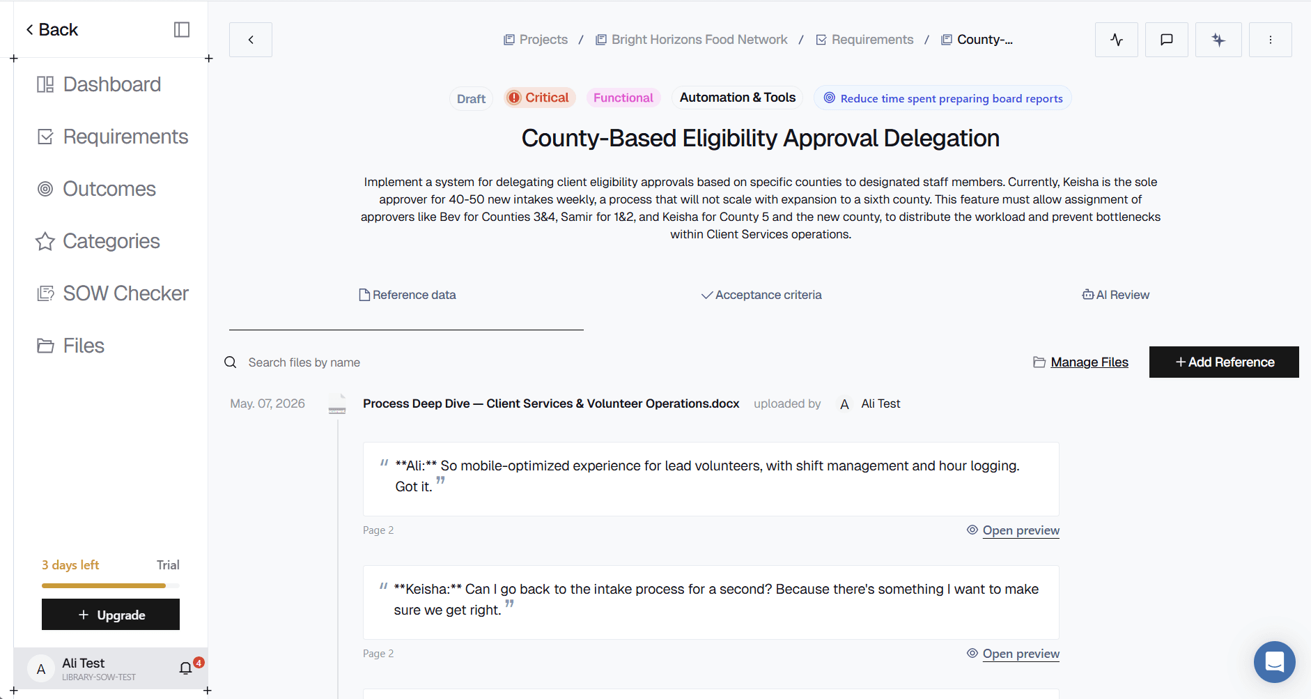List of all changes made to the requirement in Glossa, including when it was sent to the client for review and the name of the client contact that approved it, and when