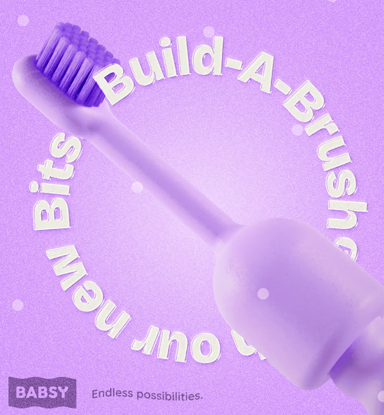 BABSY Build-A-Brush typography and toothbrush graphic on a purple background